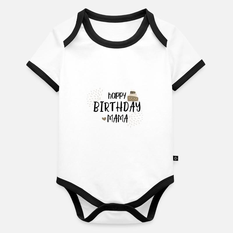 Bon anniversaire maman Body Bébé bio contrasté manches courtes
