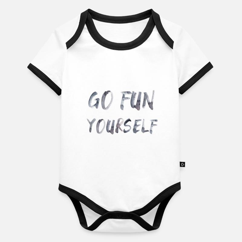 go fun yourself saying english Organic Baby Contrasting Bodysuit