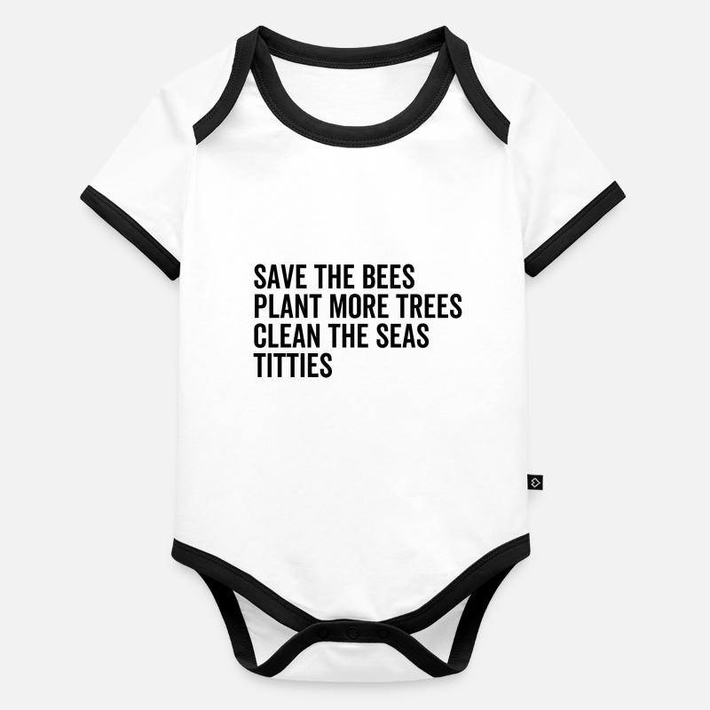 Save The Bees Plant More Trees Clean The Seas Organic Baby Contrasting Bodysuit