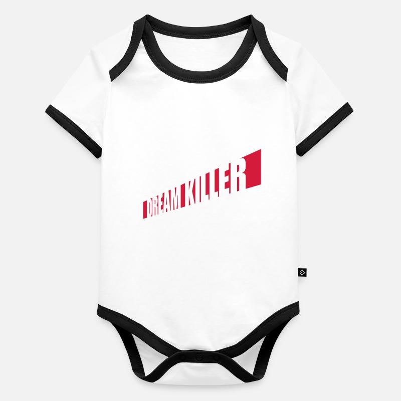 dream killer pessimists quote Organic Baby Contrasting Bodysuit