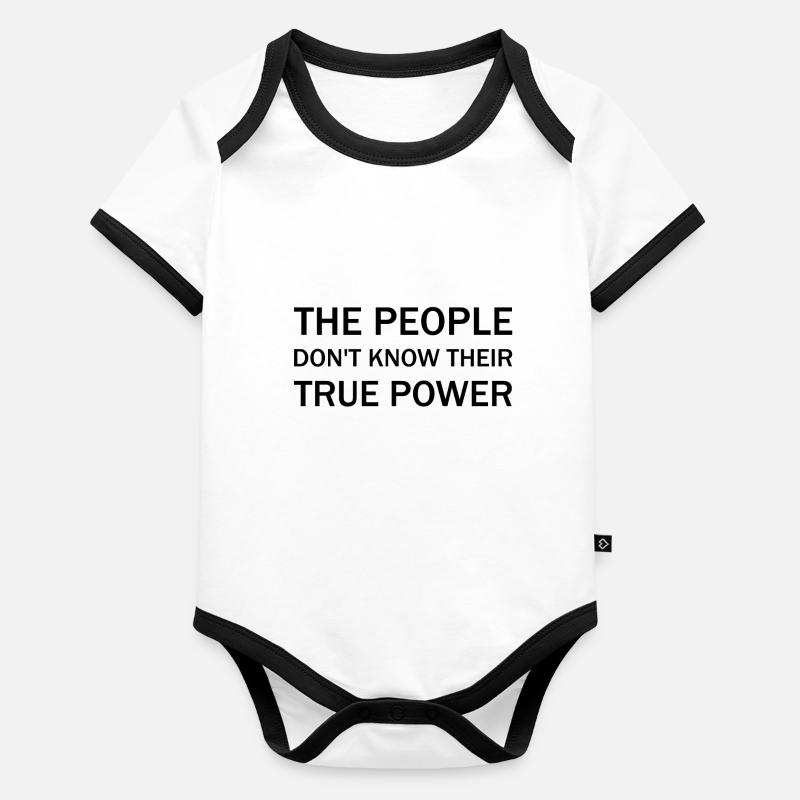 The people don’t know their true power Baby Bio-Kurzarm-Kontrastbody