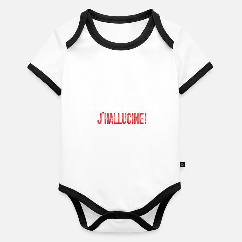Avec Le Programme Comme J'aime Pas, J'hallucine! Body Bébé bio contrasté manches courtes