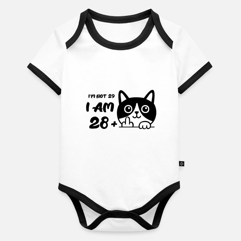 Ich bin nicht 29, ich bin 28 plus 1 Mittelfinger Katzenflip Baby Bio-Kurzarm-Kontrastbody