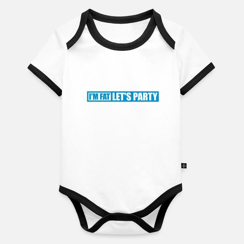 at the fat lets party Organic Baby Contrasting Bodysuit