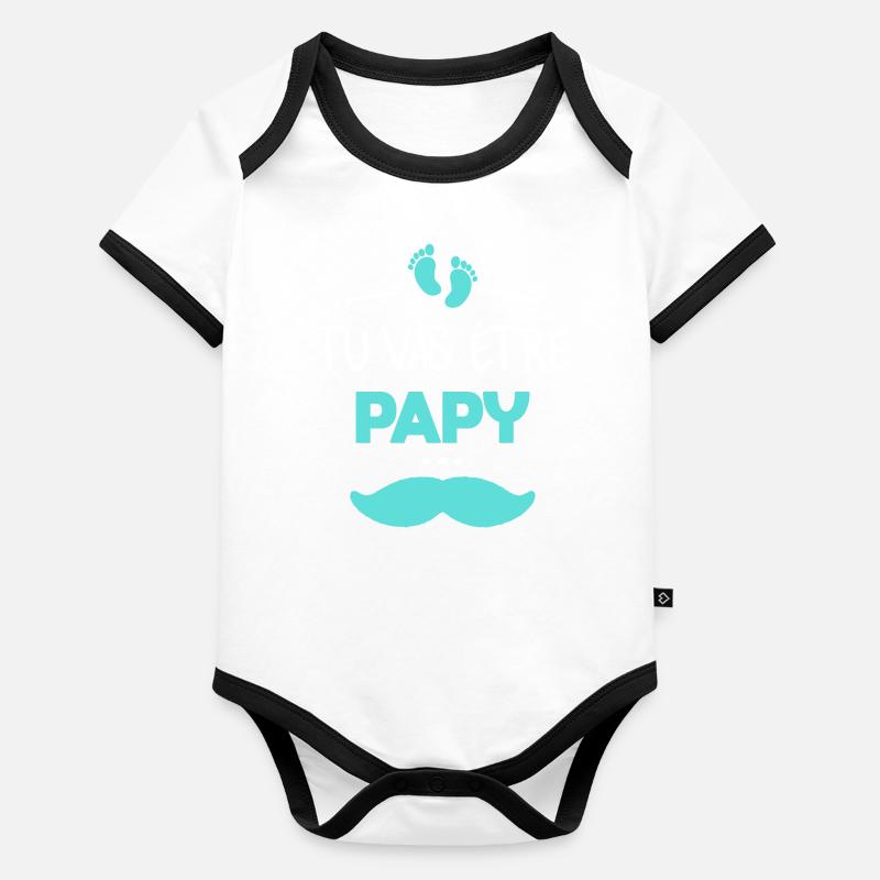 Tu vas être papy Body Bébé bio contrasté manches courtes