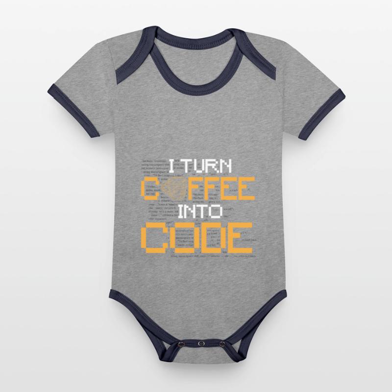 I Turn Coffee Into Code - Programmer Software Organic Baby Contrasting Bodysuit