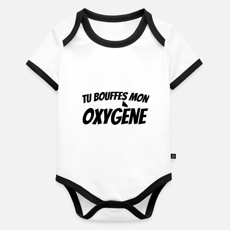 tu bouffes mon oxygène Body Bébé bio contrasté manches courtes