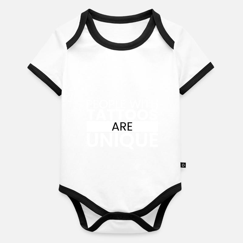 Menschen mit Tätowierungen sind einzigartig Baby Bio-Kurzarm-Kontrastbody