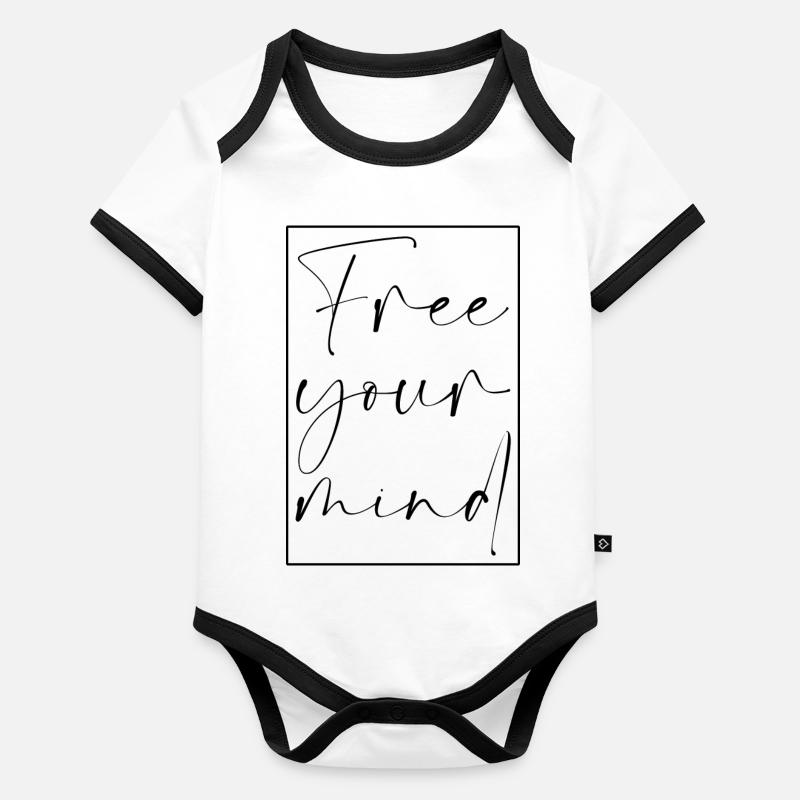 Free your Mind Spruch Schrift Geist Freiheit Baby Bio-Kurzarm-Kontrastbody