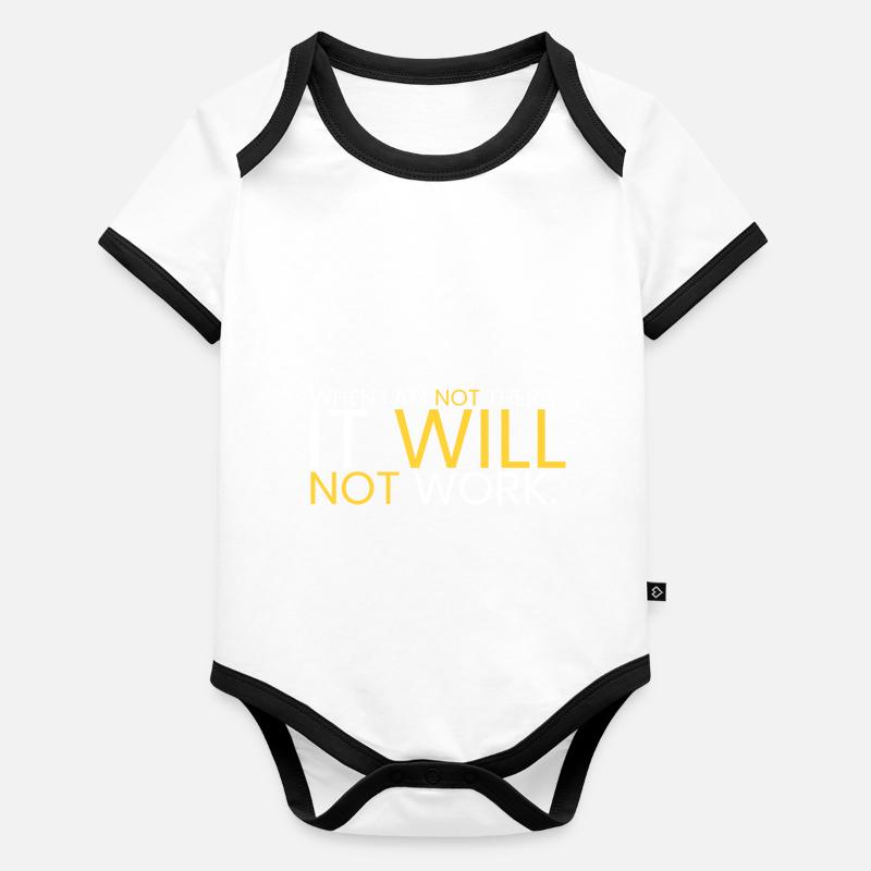 Ça ne marchera pas quand je serai parti Body Bébé bio contrasté manches courtes