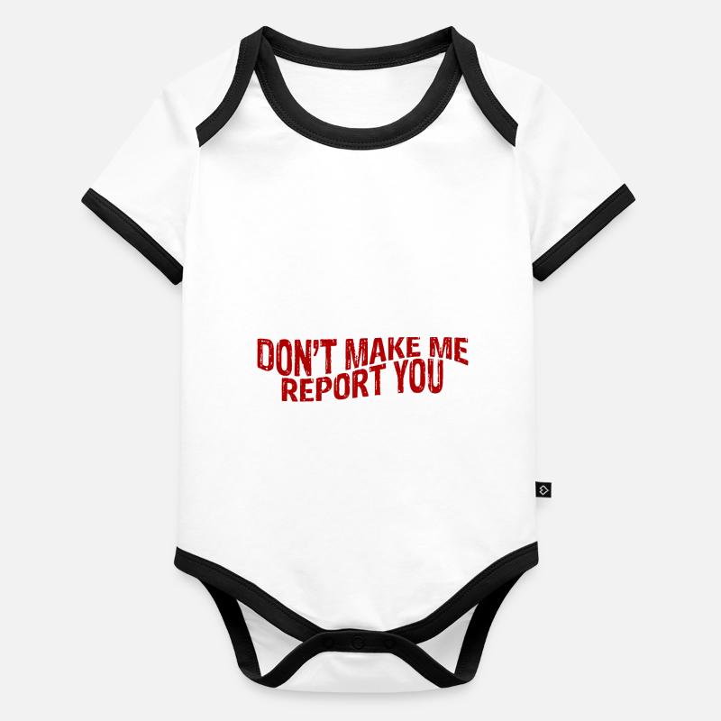 Ne me fais pas te dénoncer 3 Body Bébé bio contrasté manches courtes