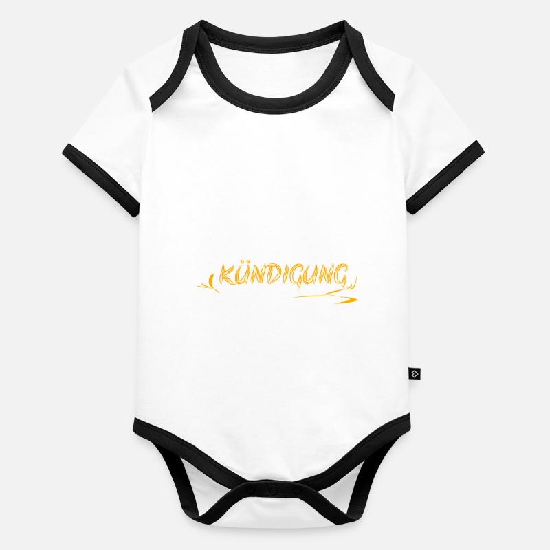 Geschenkidee Kündigung Kündigen Baby Bio-Kurzarm-Kontrastbody