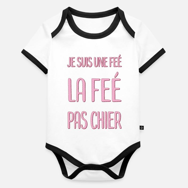 JE SUIS UNE FÉE LA FÉE PAS CHIER Body Bébé bio contrasté manches courtes
