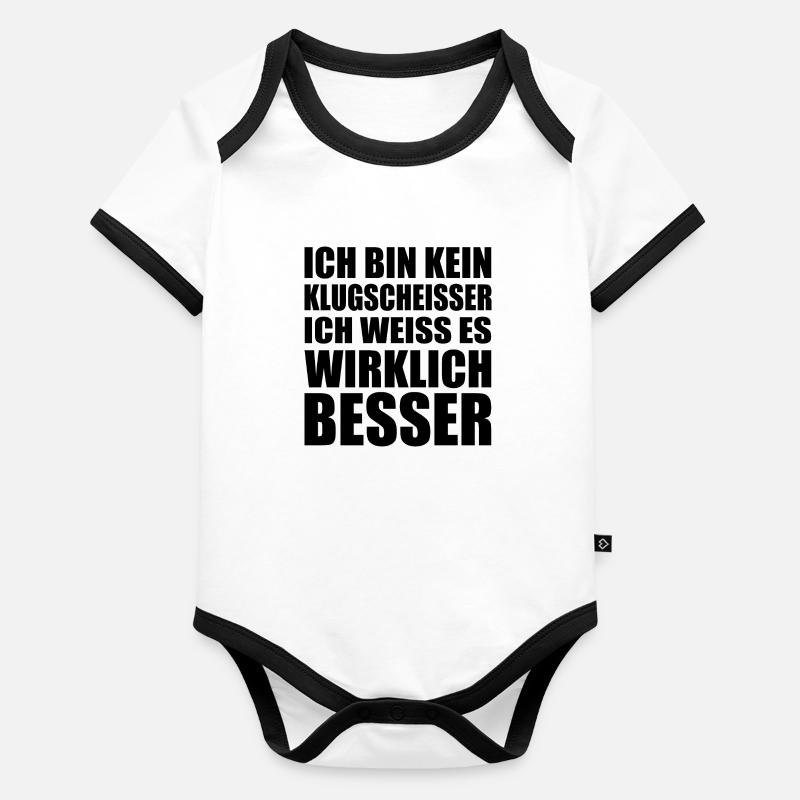 Ich bin kein Klugscheisser ich weiss es wirklich Baby Bio-Kurzarm-Kontrastbody
