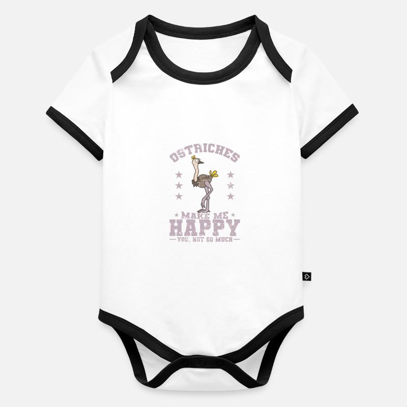 Ostriches Make me Happy You not so much Baby Bio-Kurzarm-Kontrastbody