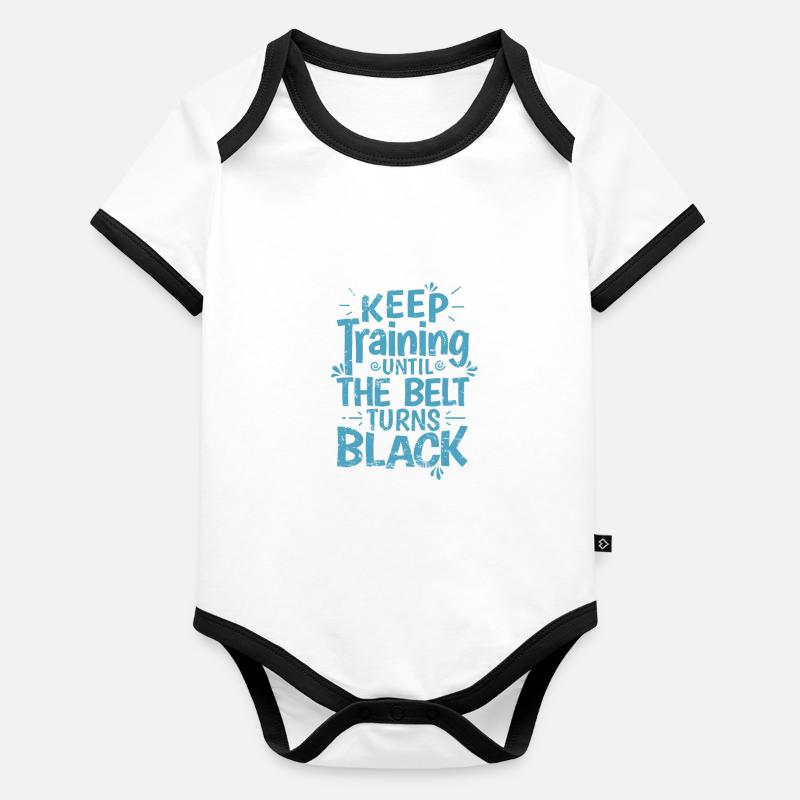 Karaté, continuez à vous entraîner jusqu’à ce que la ceinture devienne noire Body Bébé bio contrasté manches courtes