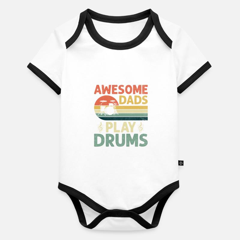 Awesome Dads Play Drums Drumming Drum Drummer Fath Organic Baby Contrasting Bodysuit