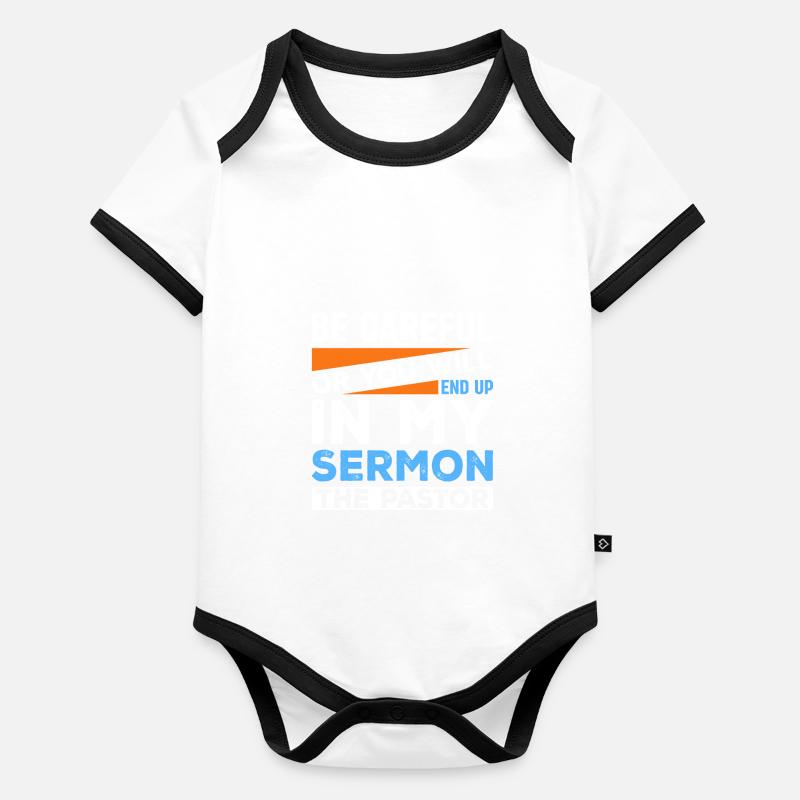 Seien Sie Vorsichtig Oder Sie Werden In Meiner Baby Bio-Kurzarm-Kontrastbody