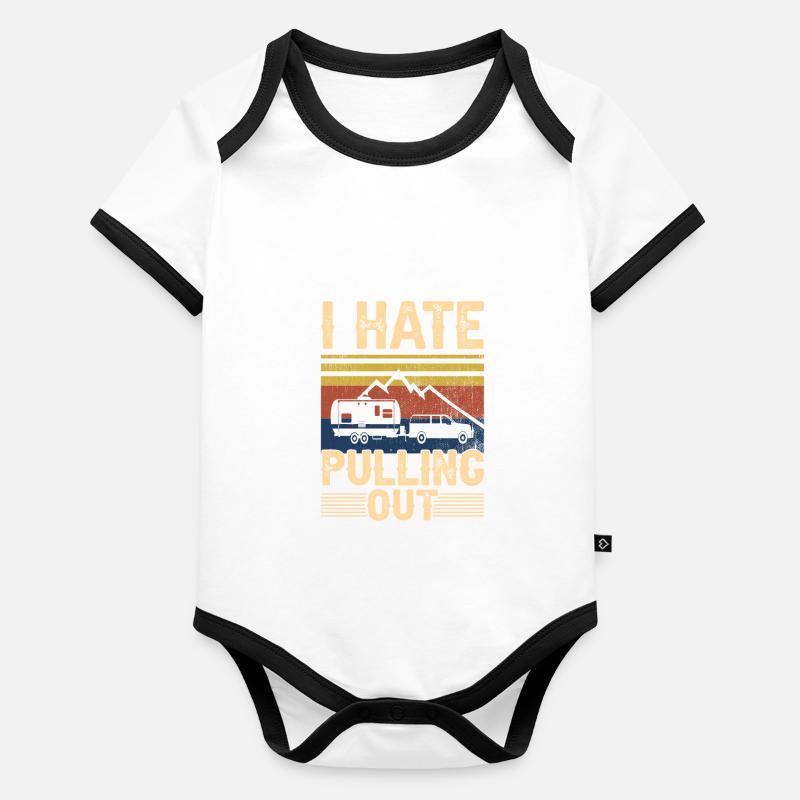 Je déteste sortir le camping-car de caravane Body Bébé bio contrasté manches courtes