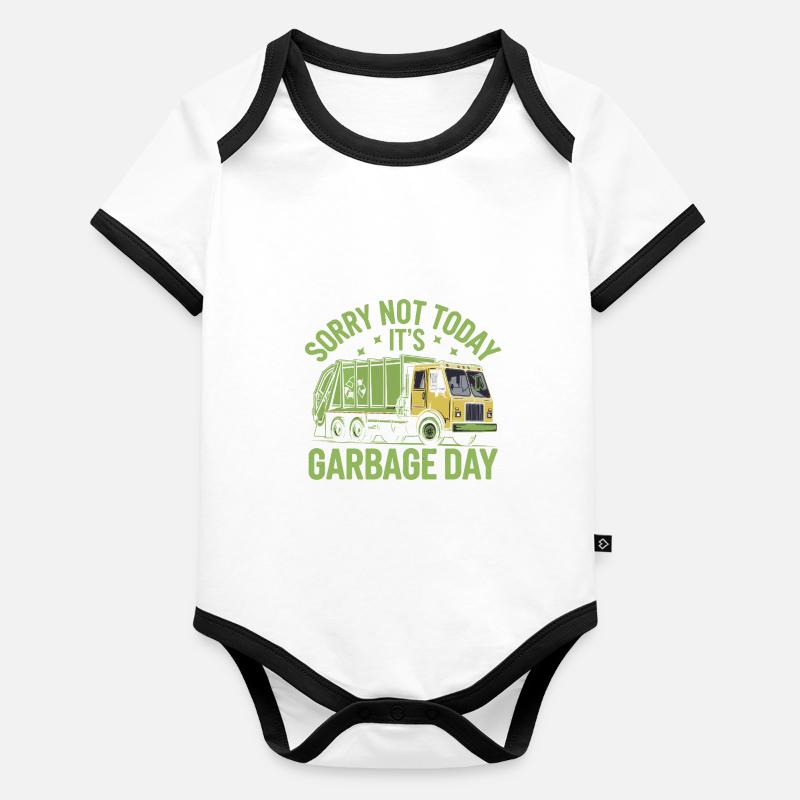 Désolé pas aujourd’hui, c’est Garbage Day Trash Collector Body Bébé bio contrasté manches courtes