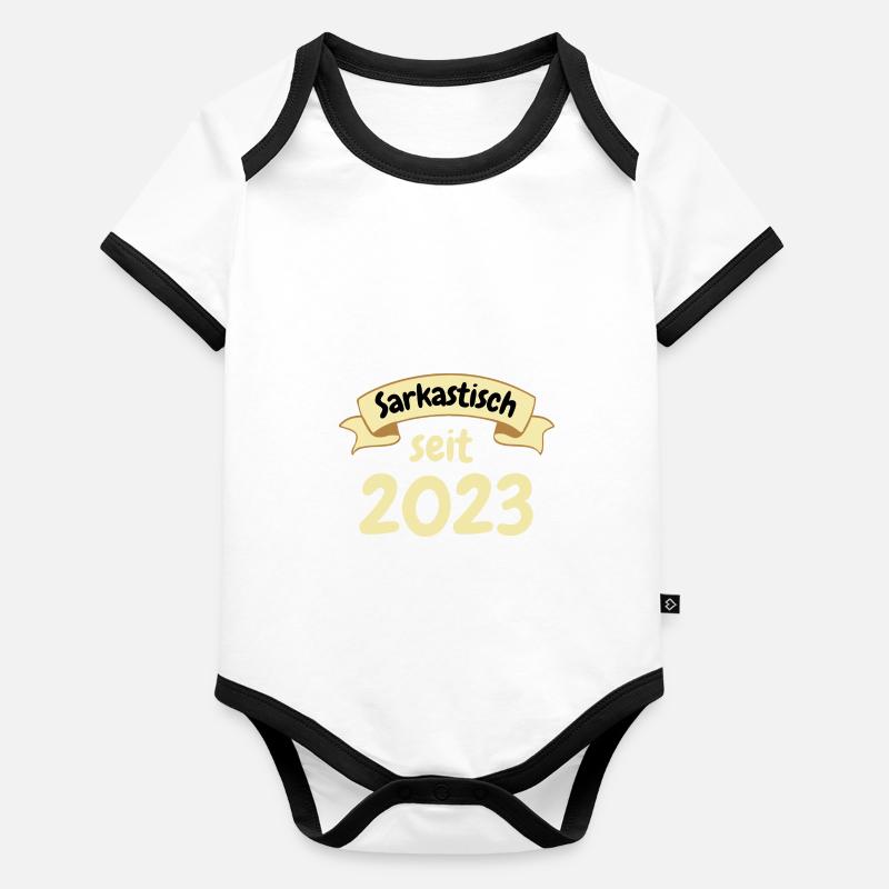 Geburt Geburtstag Geschenk Sarkastisch seit 2023 Baby Bio-Kurzarm-Kontrastbody