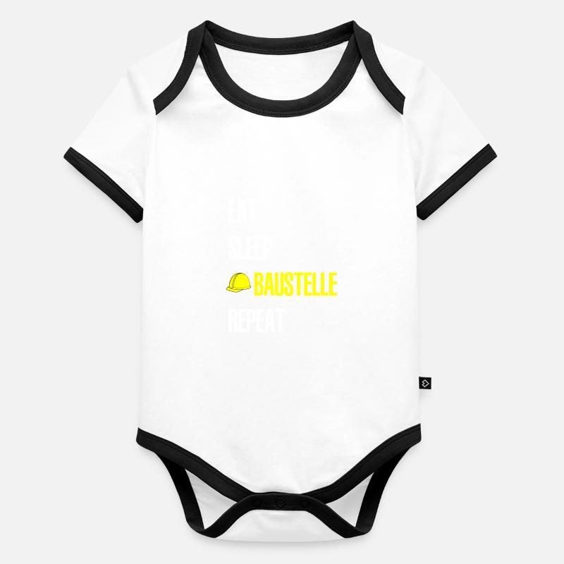 EAT SLEEP BAUSTELLE REPEAT Baby Bio-Kurzarm-Kontrastbody