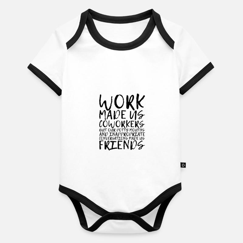 Our Inappropriate Conversations Made Us Friends 3 Organic Baby Contrasting Bodysuit