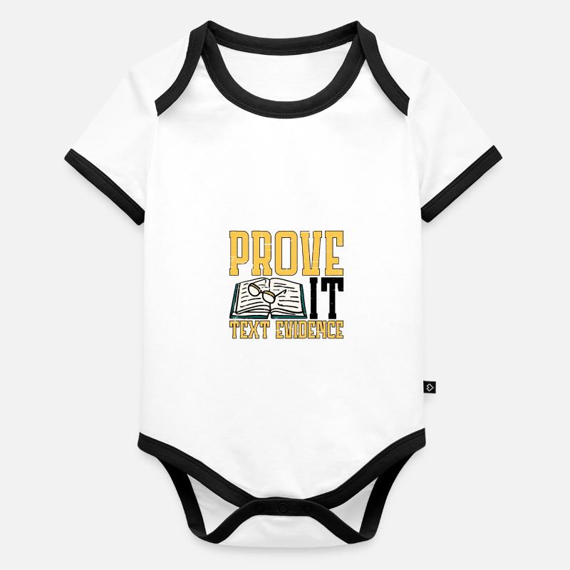 Prouvez-le, preuve textuelle 21 Body Bébé bio contrasté manches courtes
