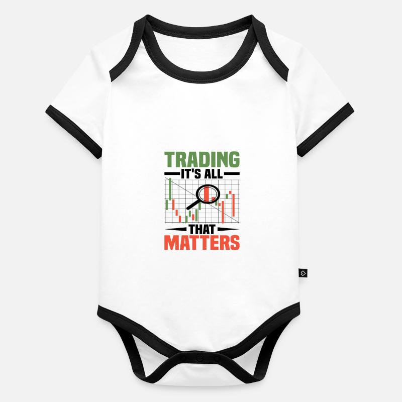 Le trading, c’est tout ce qui compte Body Bébé bio contrasté manches courtes