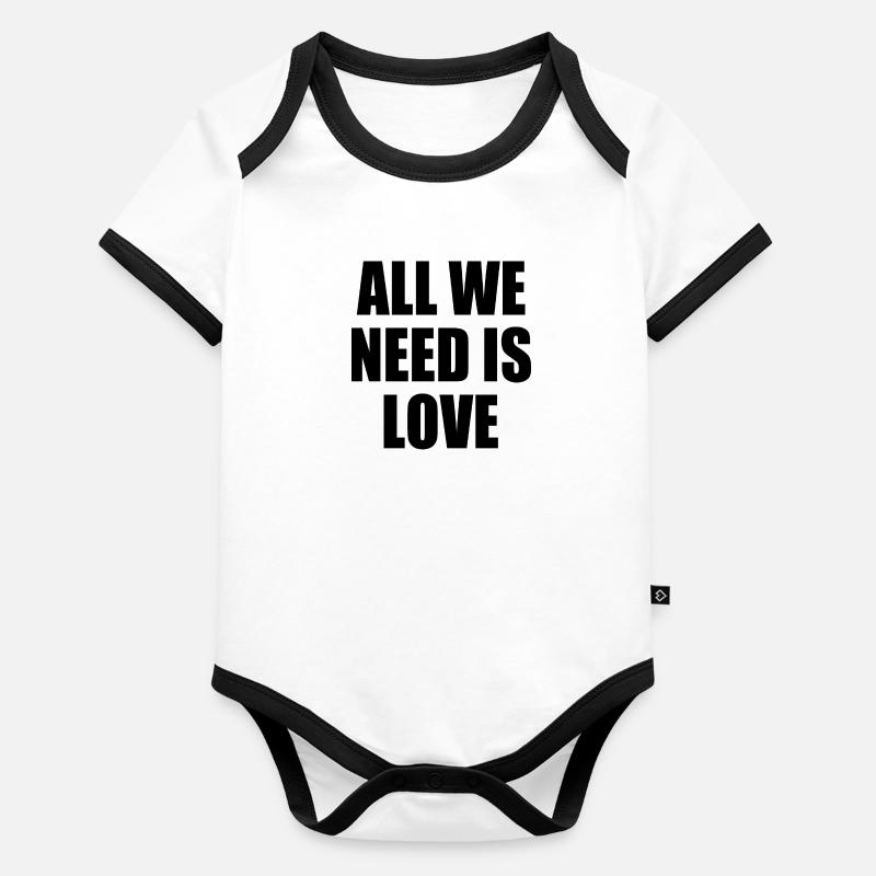 all we need is love Body Bébé bio contrasté manches courtes