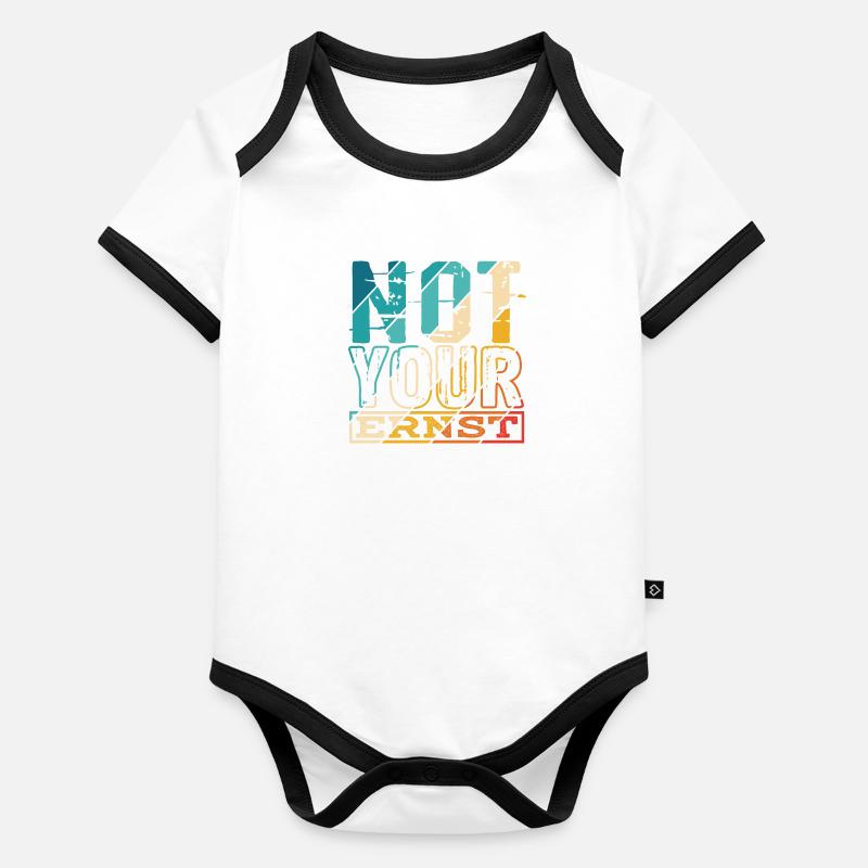 Not Your Ernst Nicht dein Ernst Denglisch als Gesc Baby Bio-Kurzarm-Kontrastbody
