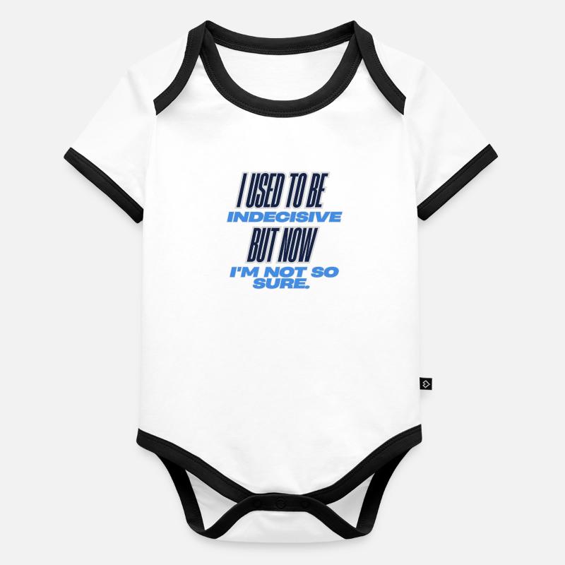 Indécis, sûr Body Bébé bio contrasté manches courtes