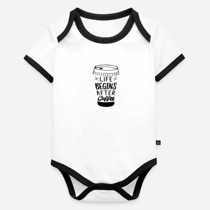 Life begins after Coffee Organic Baby Contrasting Bodysuit