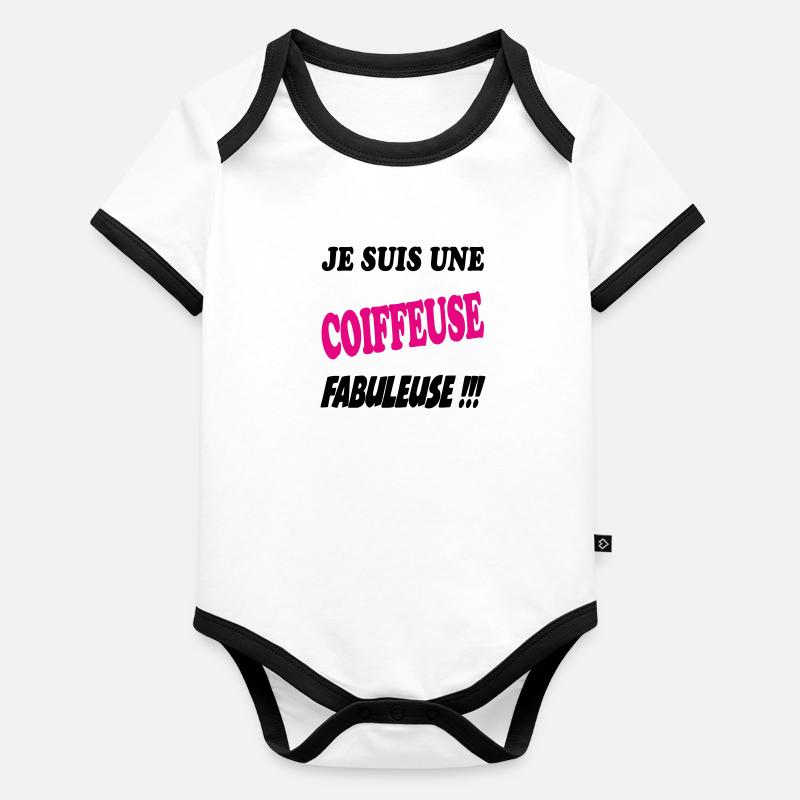 Je suis une coiffeuse fabuleuse !!! Body Bébé bio contrasté manches courtes