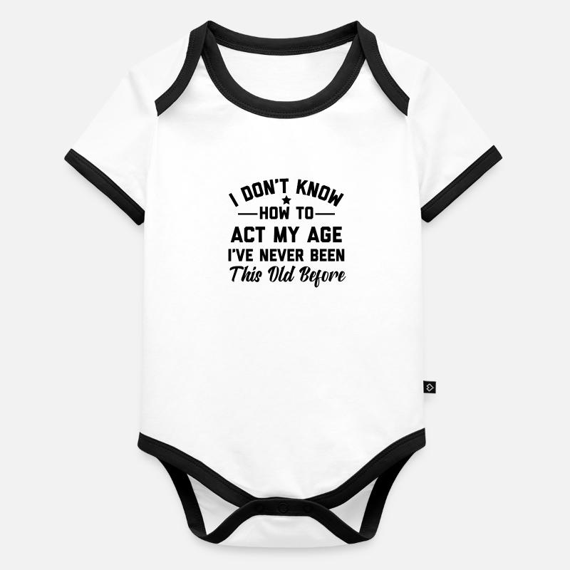 Agir mon âge drôle Body Bébé bio contrasté manches courtes