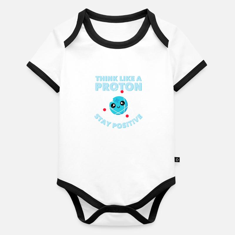 Think Like A Proton Drôle Chimiste Geek Sort Body Bébé bio contrasté manches courtes