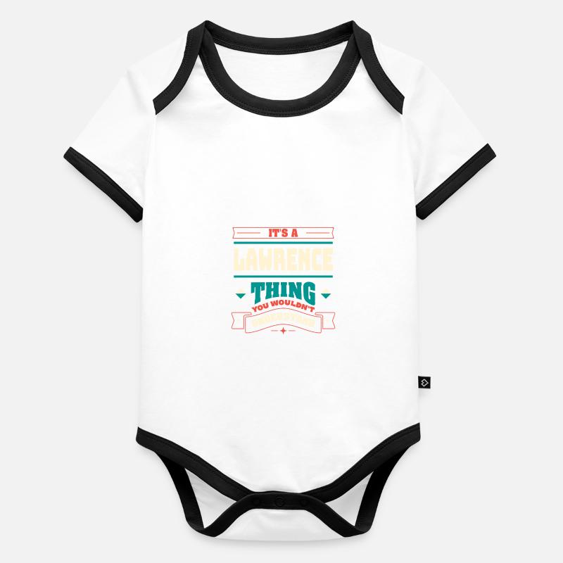 It's a Lawrence thing, the last name for the Fa Organic Baby Contrasting Bodysuit