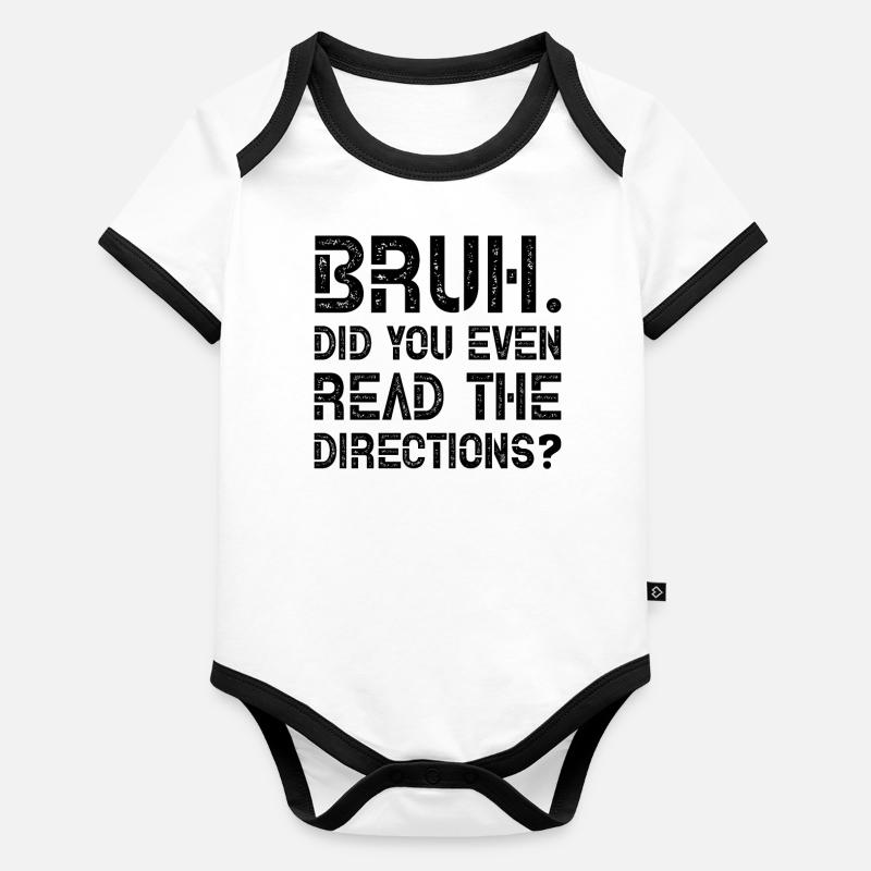 Bruh. Did you even read the Directions? Baby Bio-Kurzarm-Kontrastbody