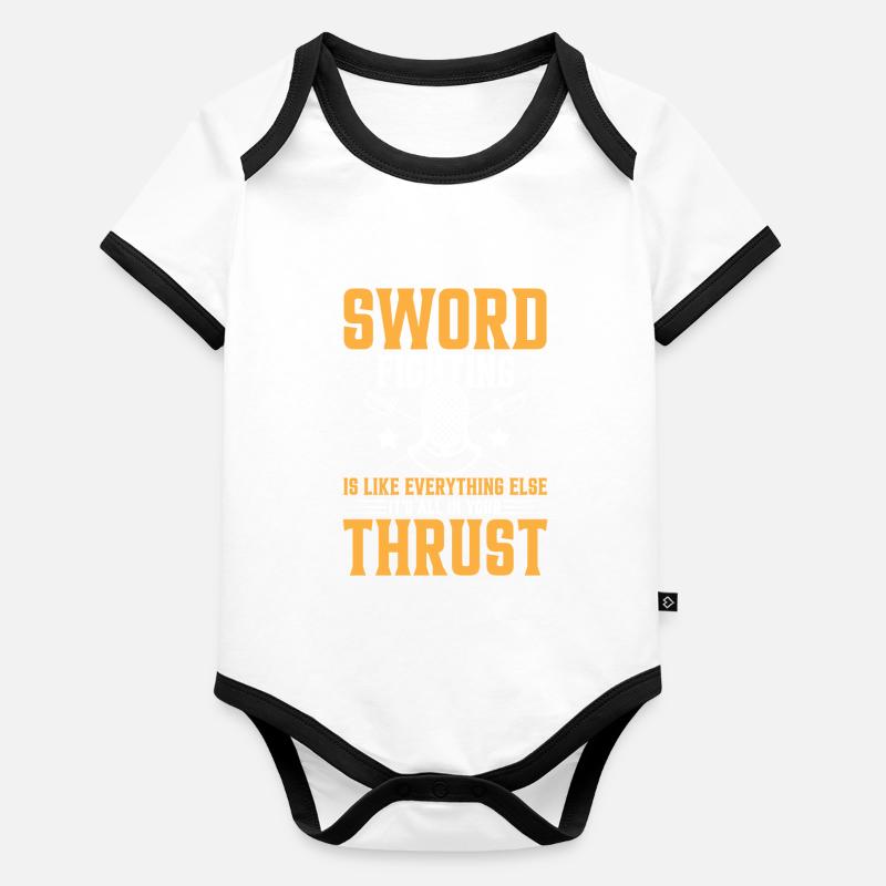 Sword Fighting Is Like Everything Baby Bio-Kurzarm-Kontrastbody