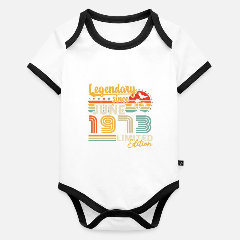 Legendary since June 1973 Birthday Gift Organic Baby Contrasting Bodysuit