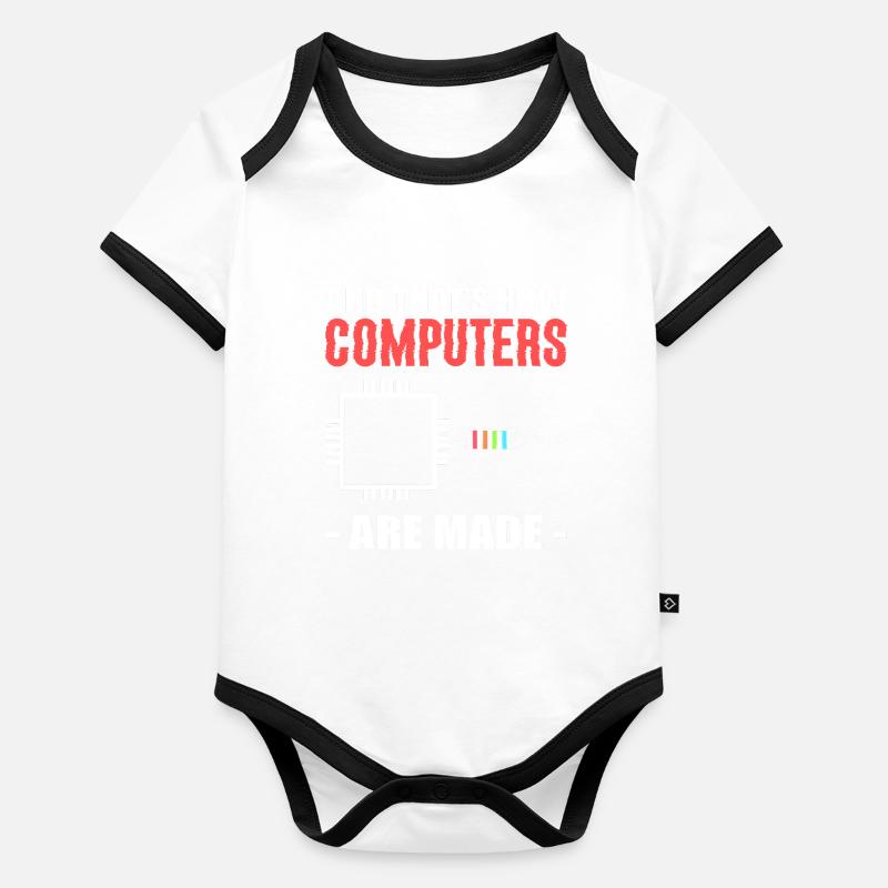 And That's How Computers Are Made Techniker Baby Bio-Kurzarm-Kontrastbody