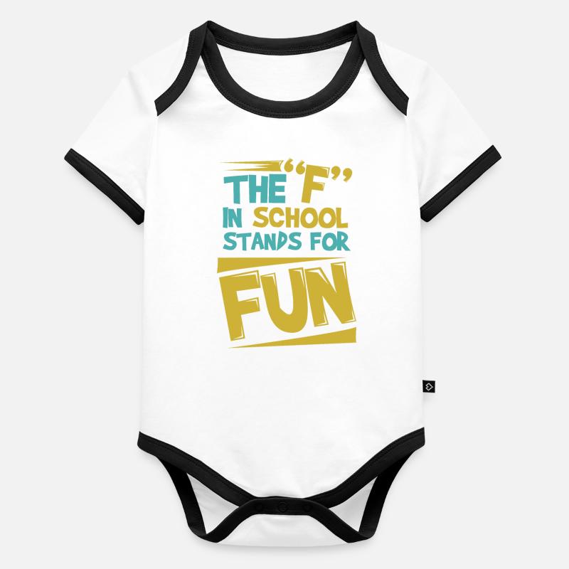 Sarcastic Back to School art for Teens, Students Organic Baby Contrasting Bodysuit