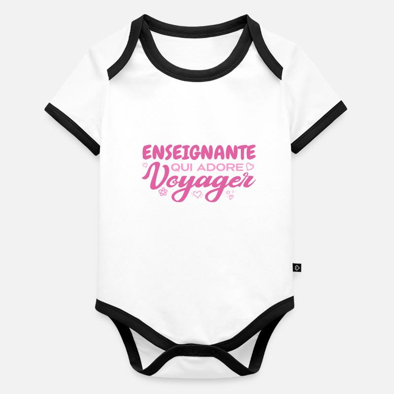 Enseignante globe-trotteuse passionnée de voyages Body Bébé bio contrasté manches courtes