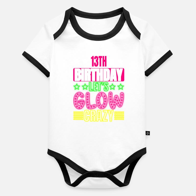 13th Birthday Let's Glow Crazy Colorful Organic Baby Contrasting Bodysuit