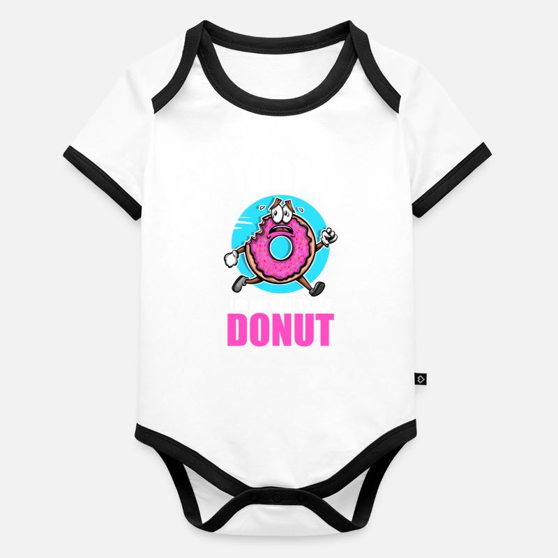 Donut heute Ich will kein Donut sein Baby Bio-Kurzarm-Kontrastbody