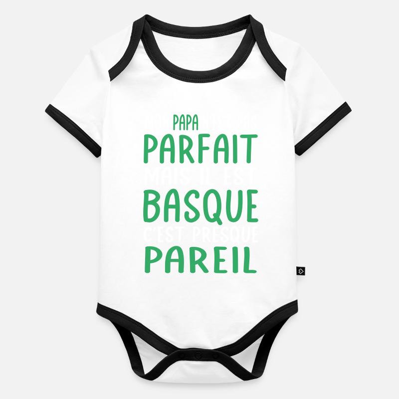 Mon papa n'est pas parfait - Basque Body Bébé bio contrasté manches courtes