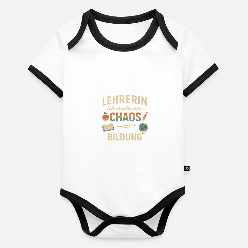 Lehrerin Chaos Bildung Schule Geschenk Spruch Baby Bio-Kurzarm-Kontrastbody