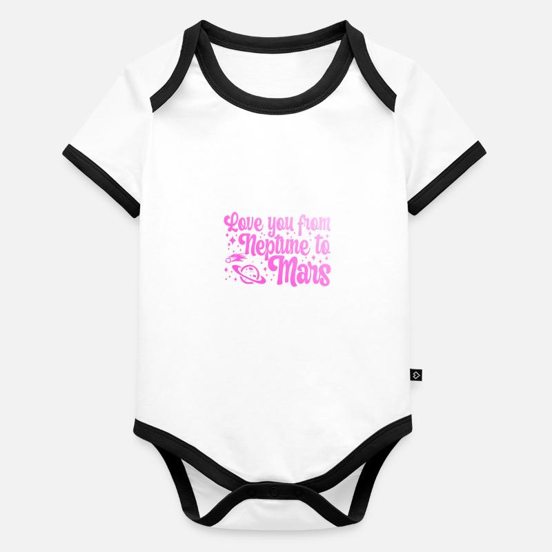 Love You From Neptune To Mars Engagement Wedding Baby Bio-Kurzarm-Kontrastbody