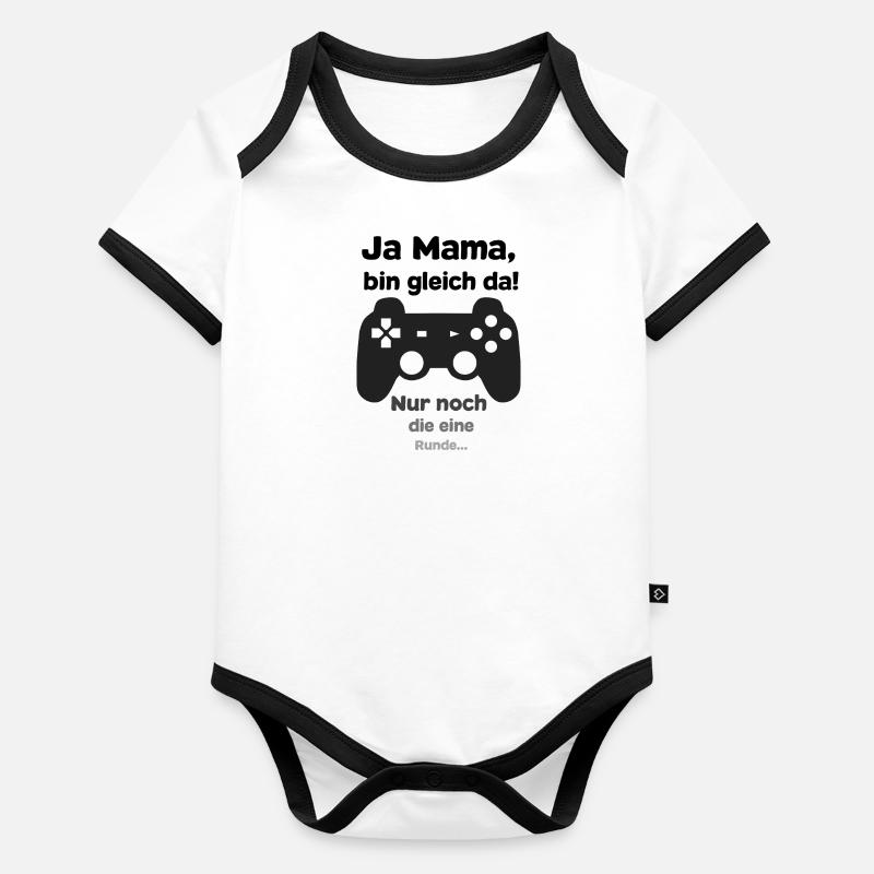 Zocken - Ja Mama, bin gleich da! Baby Bio-Kurzarm-Kontrastbody
