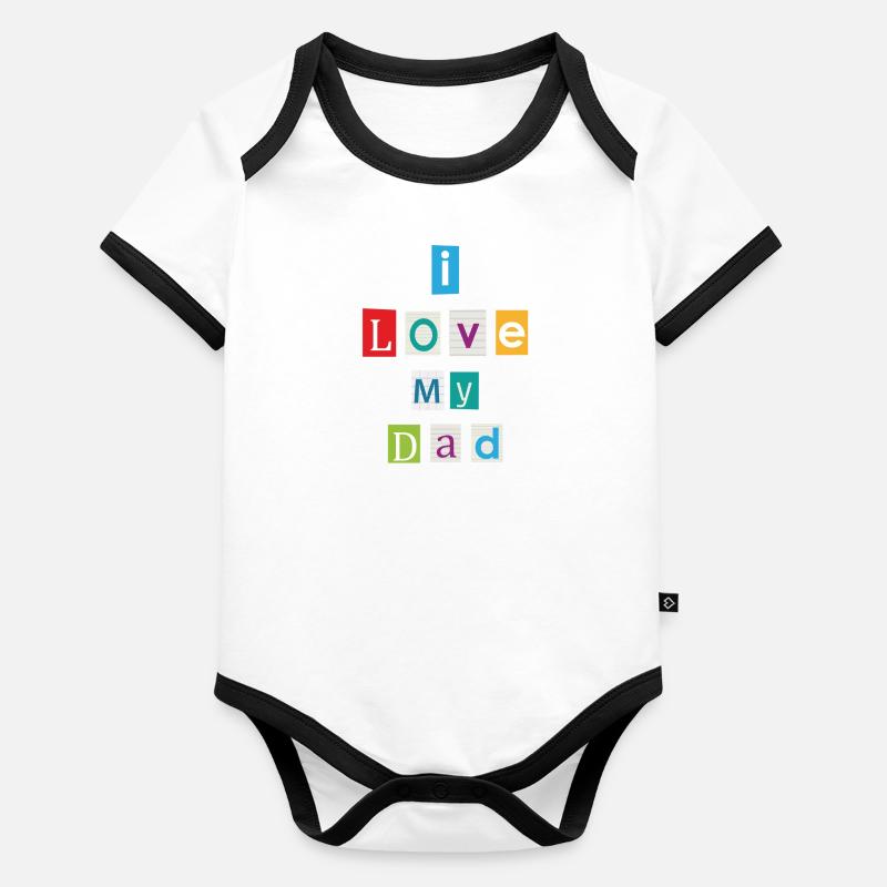 J’aime mon père Body Bébé bio contrasté manches courtes